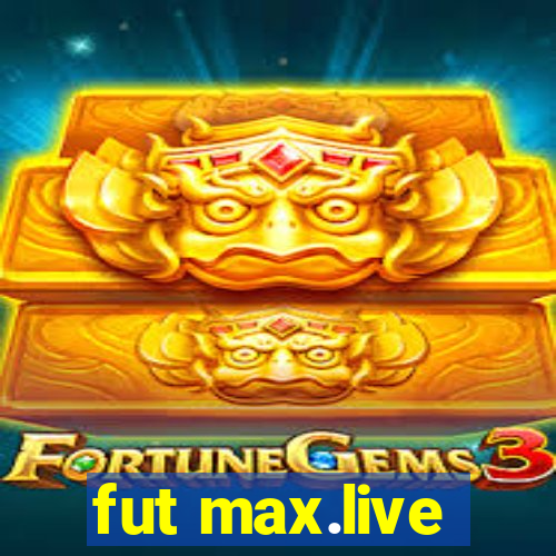 fut max.live